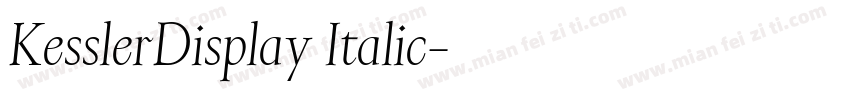 KesslerDisplay Italic字体转换